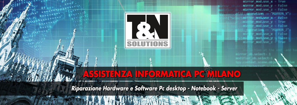 Assistenza informatica e riparazione PC – Milano