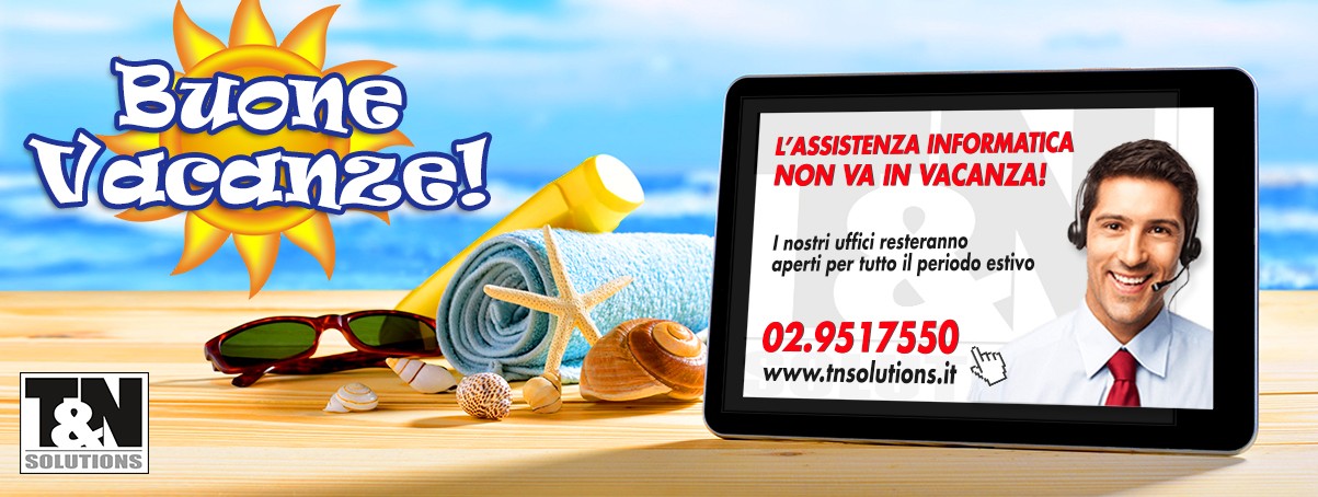 TN Solutions vi augura buone vacanze!