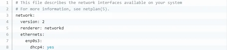 Default netplan configuration file called 01-netcfg.yaml or 50-cloud-init.yaml
