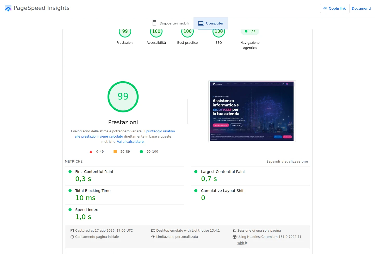 Screenshot di PageSpeed Insights (Google), scheda Computer, per la home di tnsolutions.it: punteggio Prestazioni 99/100, Accessibilità 100, Best Practice 100, SEO 100, con Largest Contentful Paint 0,7 s e Total Blocking Time 10 ms