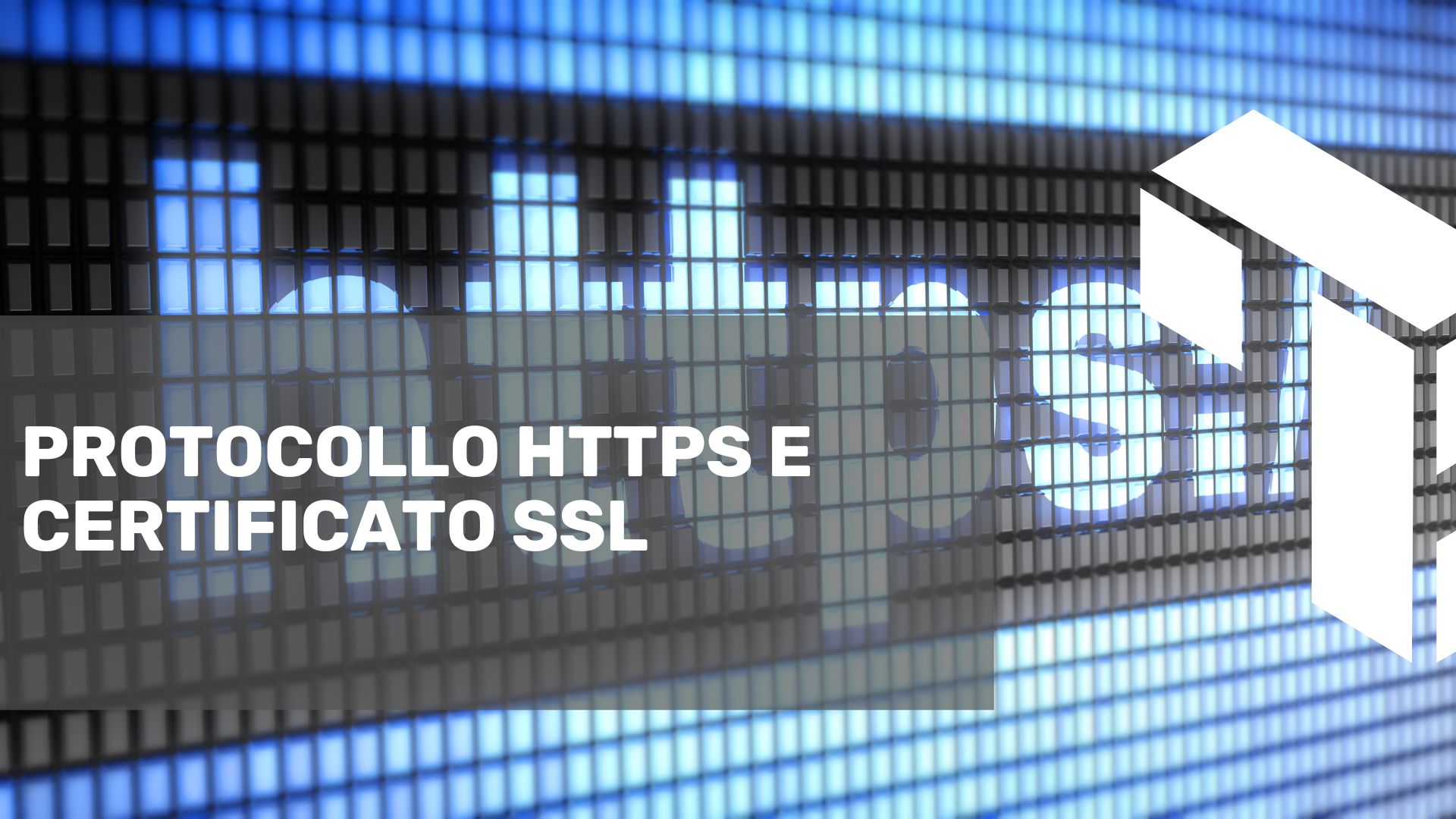 Protocollo HTTPS e certificato SSL
