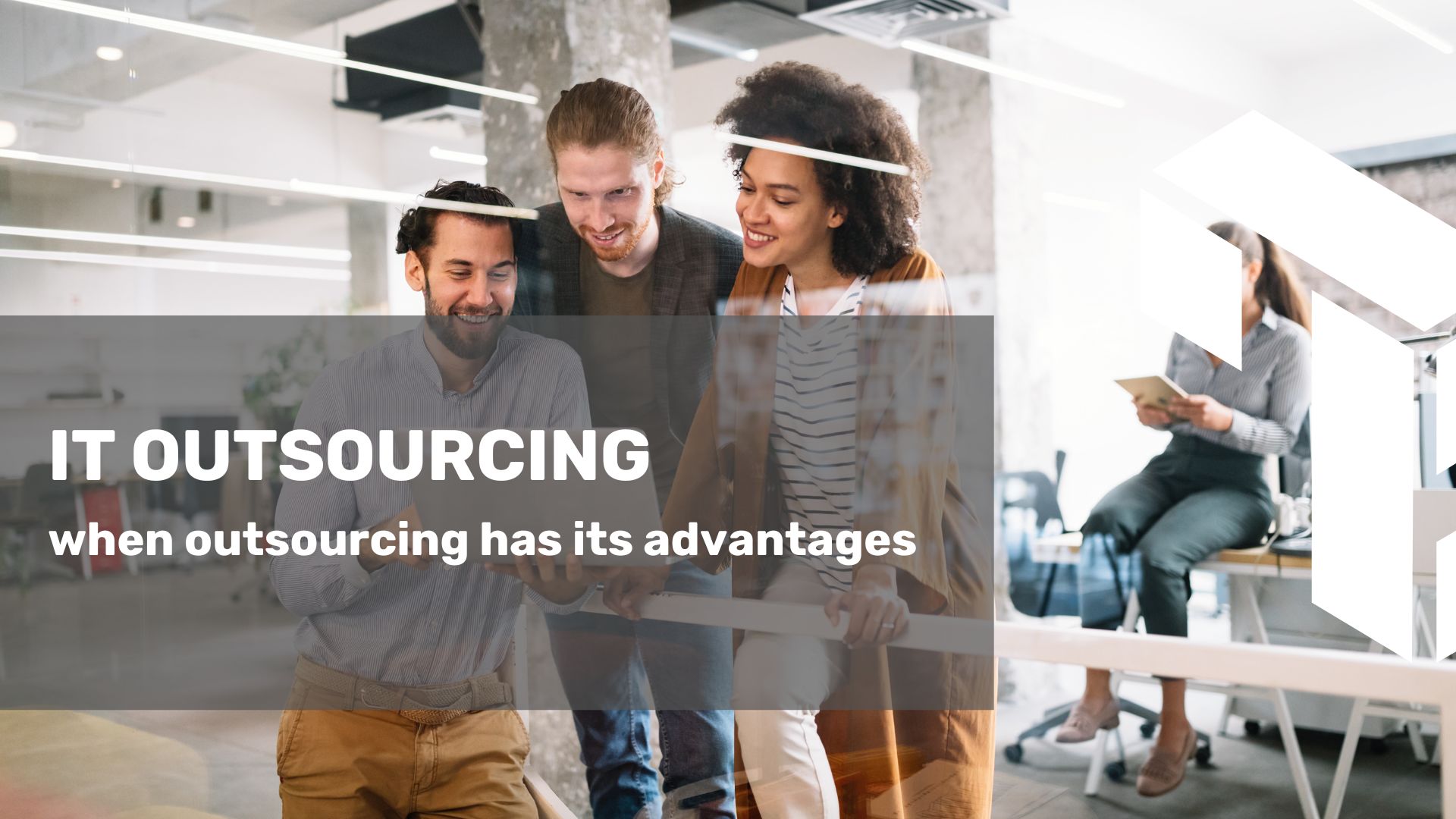 IT outsourcing: when outsourcing has its advantages