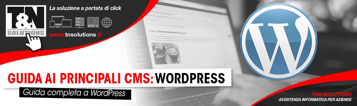 WordPress: guida al CMS più diffuso