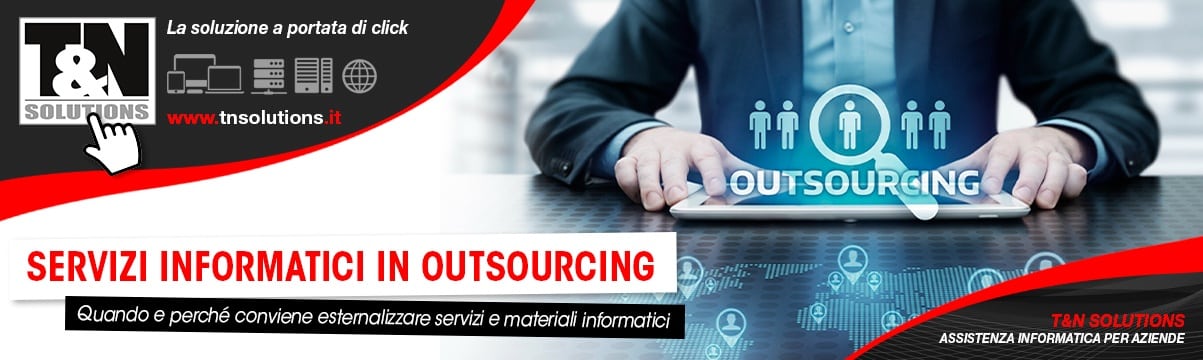 Servizi informatici in Outsourcing
