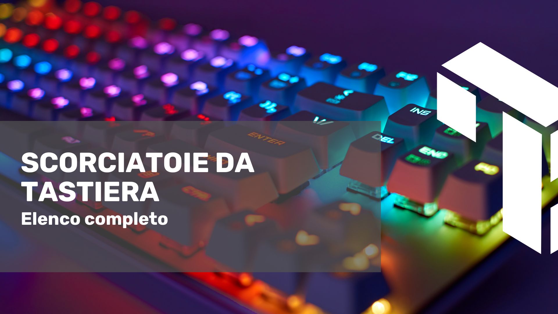 Shortcut: le scorciatoie da tastiera