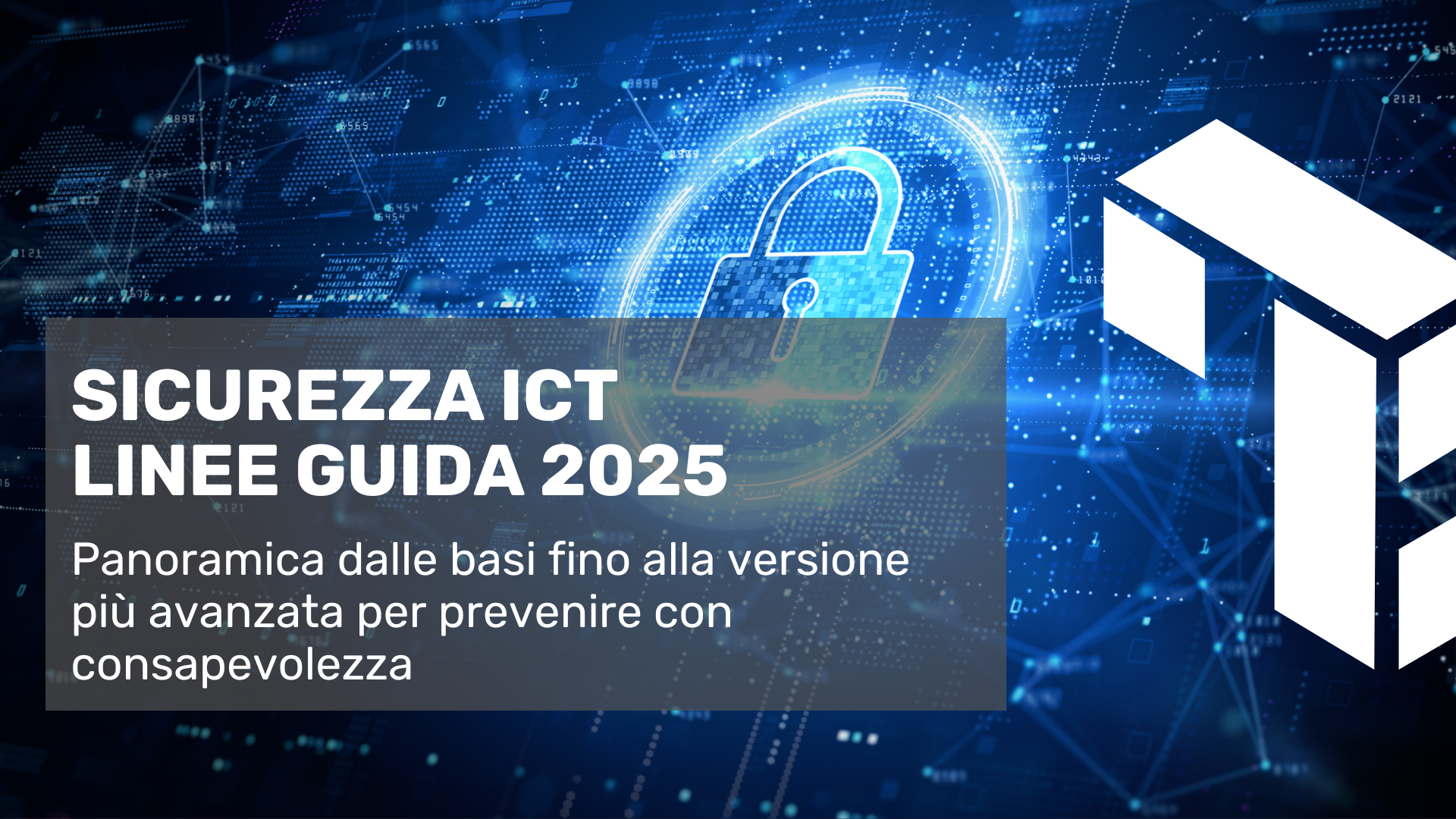 Sicurezza ICT linee guida 2025