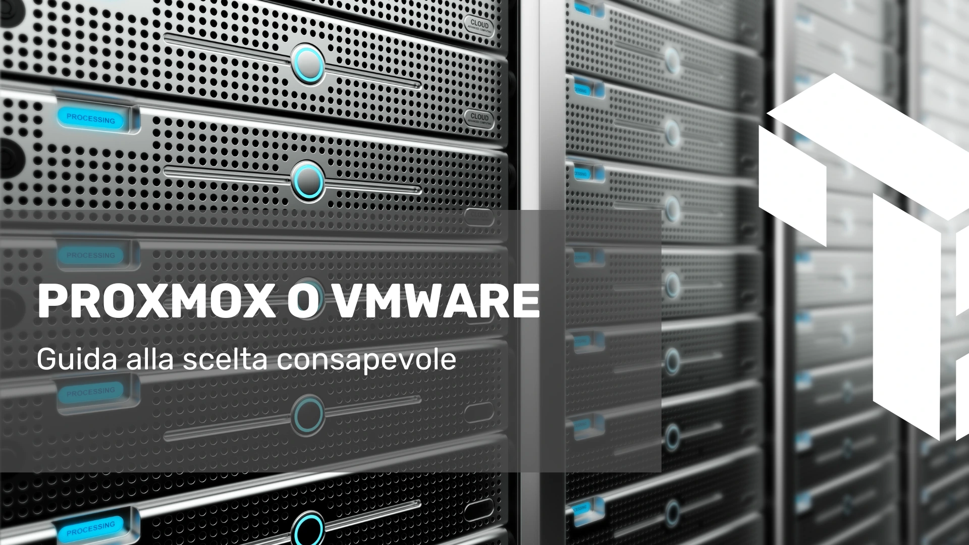 Proxmox o VMware: guida alla scelta consapevole