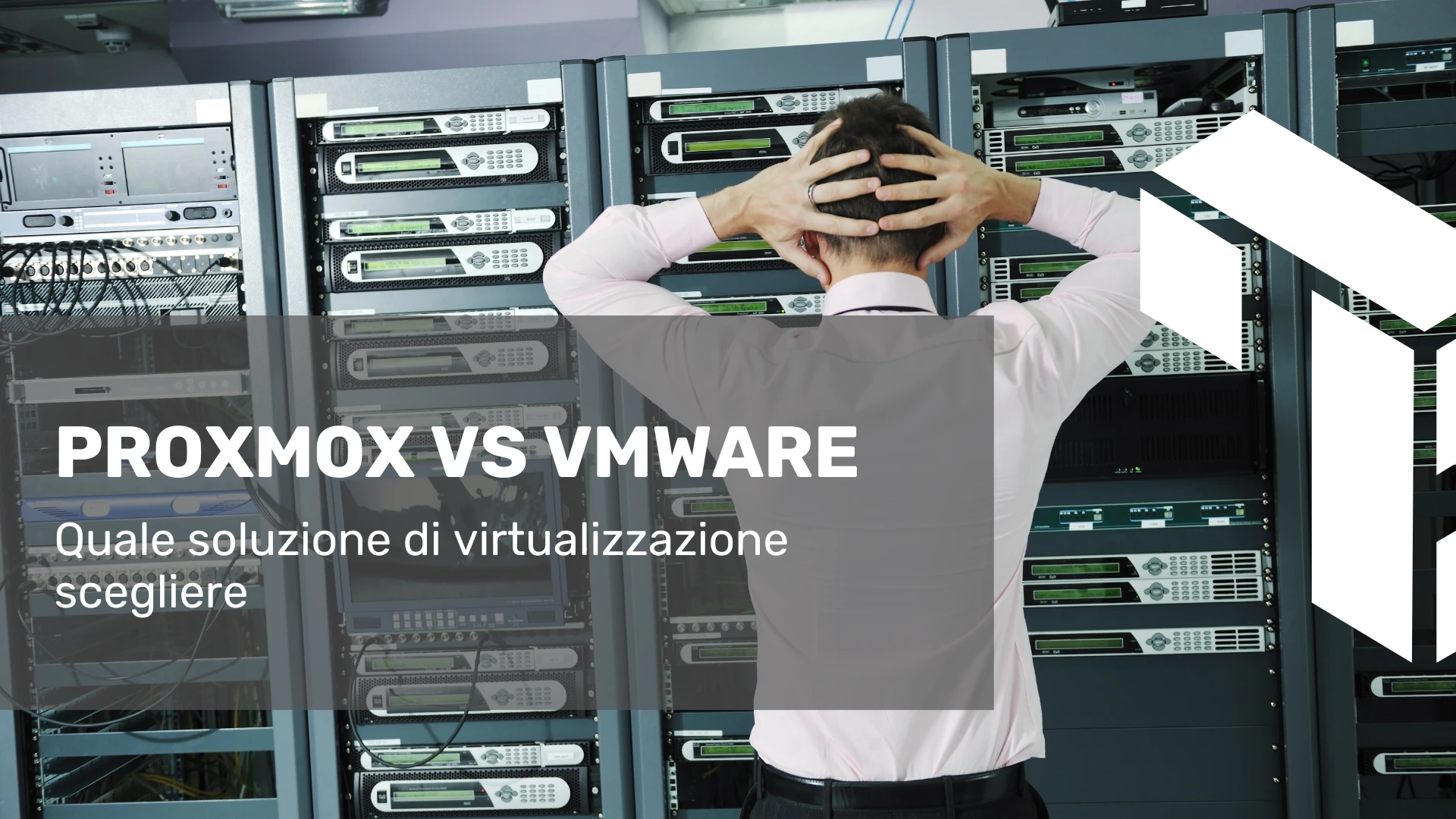 Proxmox vs VMware: quale soluzione di virtualizzazione scegliere?