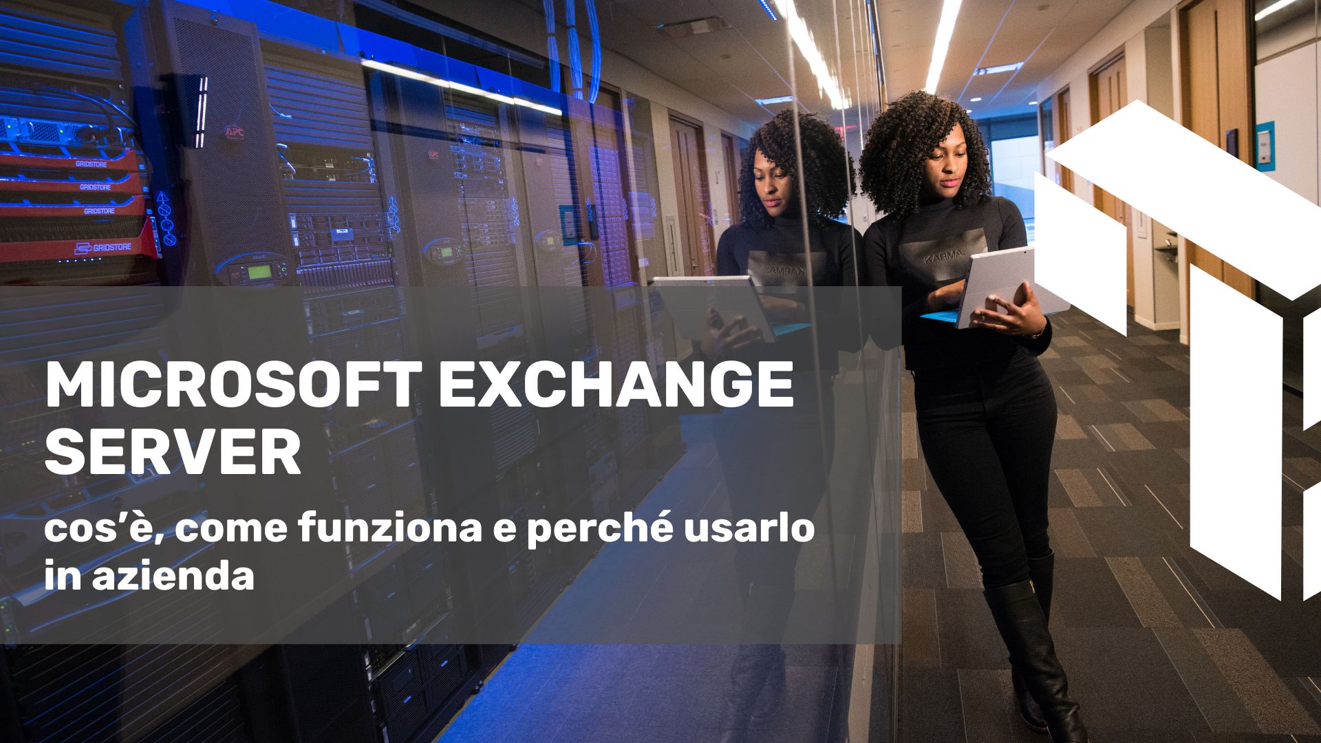 Microsoft Exchange Server cosa sono e a cosa servono | TNSolutions.it